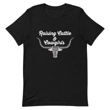 Load image into Gallery viewer, Raising Cattle &amp; Cowgirls T-shirt
