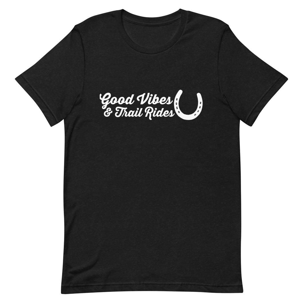 Good Vibes & Trail Rides T-shirt